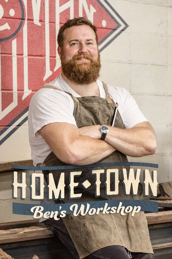  Home Town: Ben's Workshop Poster