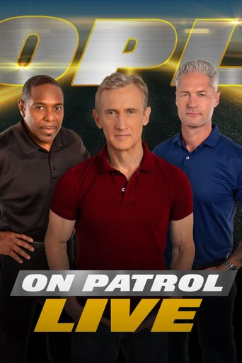  On Patrol: Live Poster