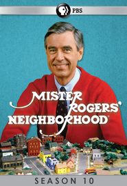 Mister Rogers' Neighborhood Season 10 Poster