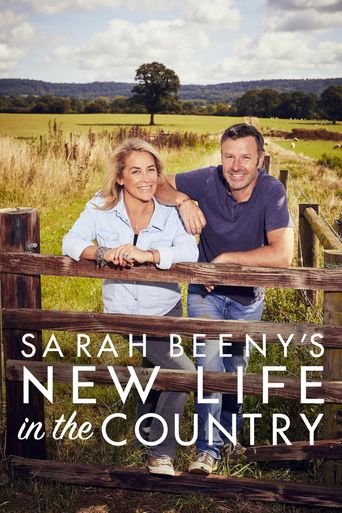  Sarah Beeny's New Life in the Country Poster