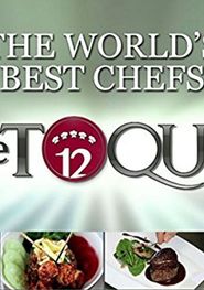  The World's Best Chefs - The Toque 12 Poster