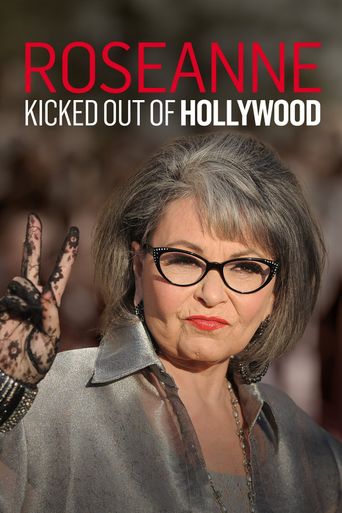 Why Was Roseanne Barr Kicked Out Of Hollywood