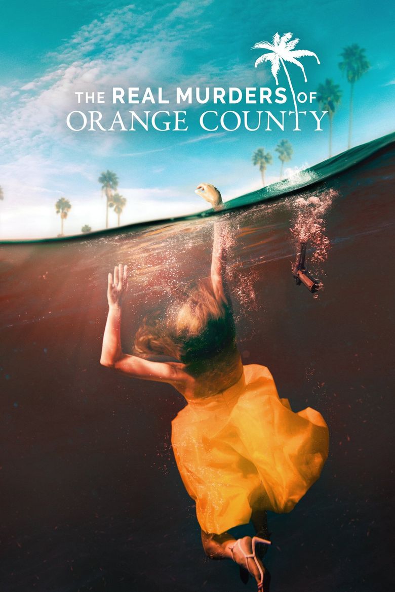 The Real Murders of Orange County Poster