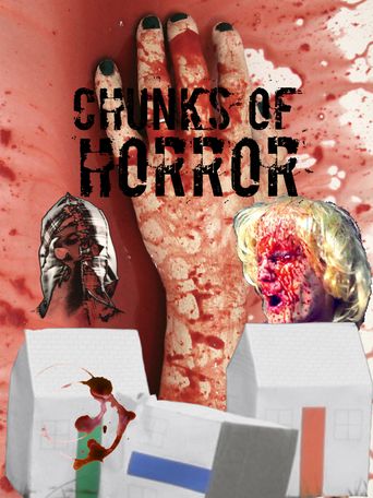  Chunks of Horror Poster