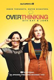  Overthinking with Kat & June Poster