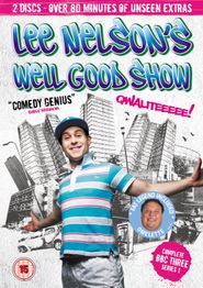  Lee Nelson's Well Good Show Poster