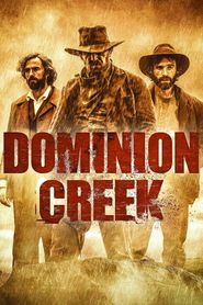  Dominion Creek Poster