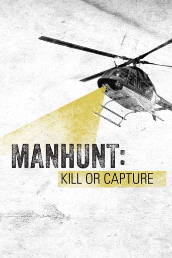  Manhunt: Kill or Capture Poster