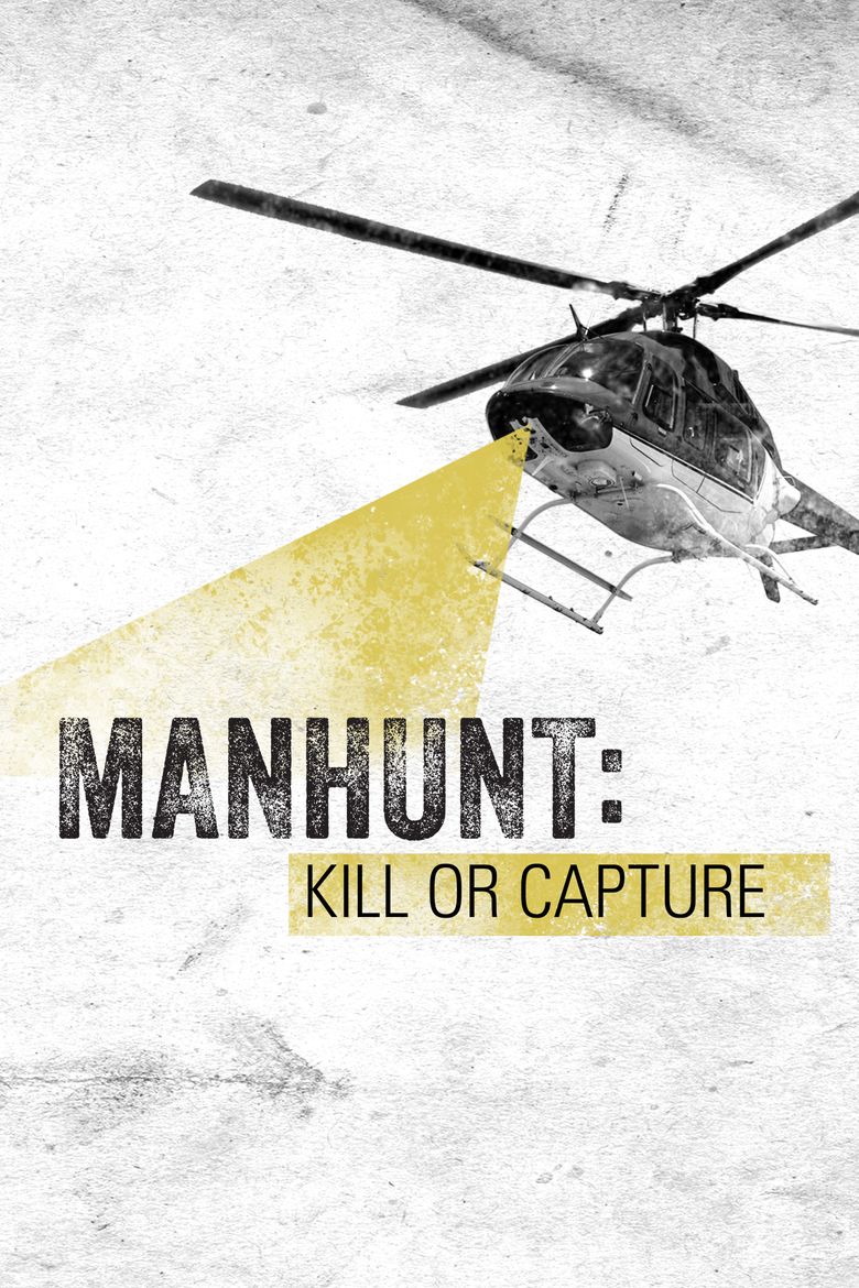 Manhunt: Kill or Capture