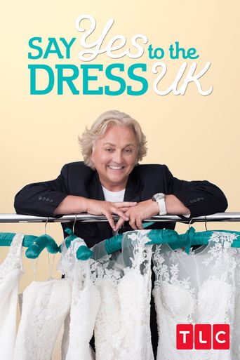  Say Yes to the Dress UK Poster