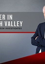  Murder in Lehigh Valley: Keith Morrison Investigates Poster