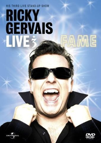 Ricky Gervais Live 3: Fame: Where to Watch and Stream Online | Reelgood