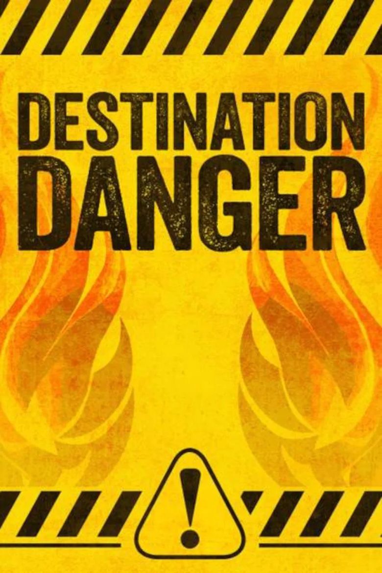 Destination Danger