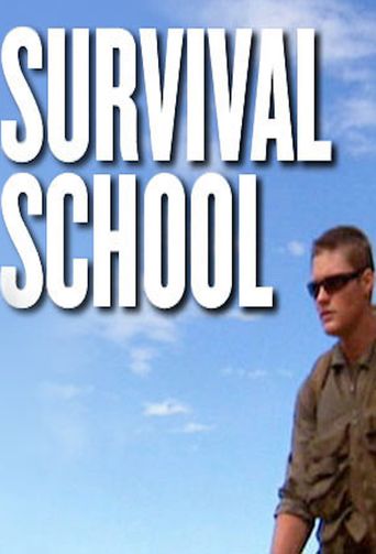  Survival School Poster