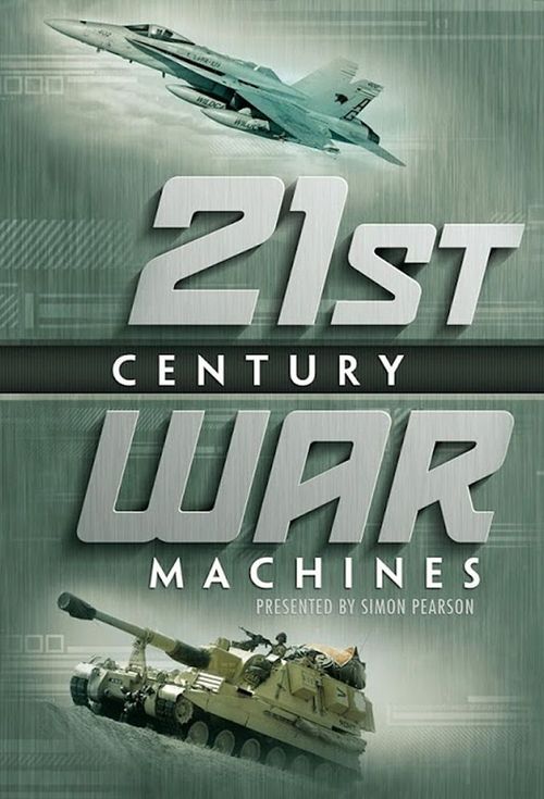 21st Century War Machines Poster