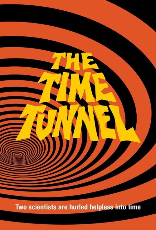 The Time Tunnel Poster