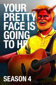 Your Pretty Face Is Going to Hell Season 4 Poster