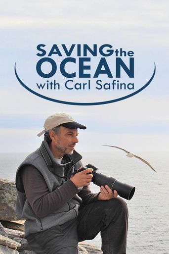  Saving the Ocean with Carl Safina Poster