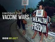  The Conspiracy Files: Vaccine Wars Poster