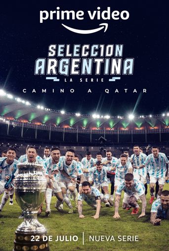  Selección Argentina, la serie - Camino a Qatar Poster