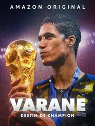  Varane : Destin de Champion Poster