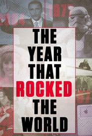  The Year That Rocked the World Poster