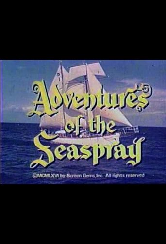  Adventures of the Seaspray Poster