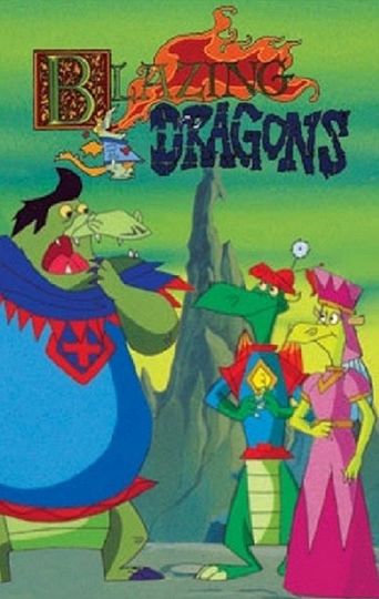  Blazing Dragons Poster