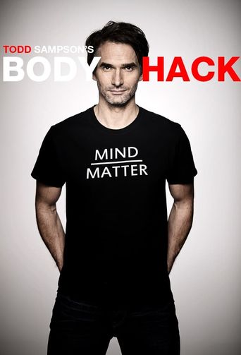  Todd Sampson's Body Hack Poster