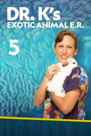 Dr K's Exotic Animal ER Season 5 Poster