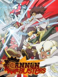  Cannon Busters Poster