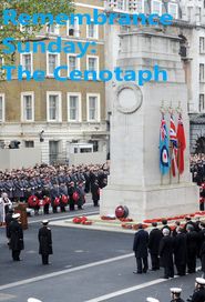  Remembrance Sunday: The Cenotaph Poster