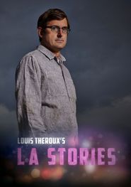  Louis Theroux's LA Stories Poster