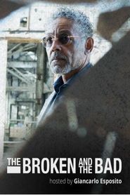  The Broken and the Bad Poster