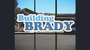  Building Brady Poster