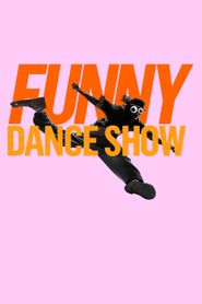 The Funny Dance Show Season 1 Poster