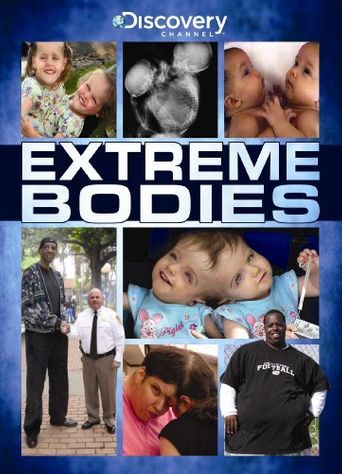  Extreme Bodies Poster