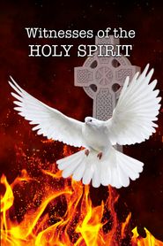  Witnesses of the Holy Spirit Poster