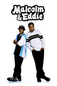  Malcolm & Eddie Poster