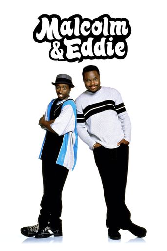 Malcolm & Eddie Poster