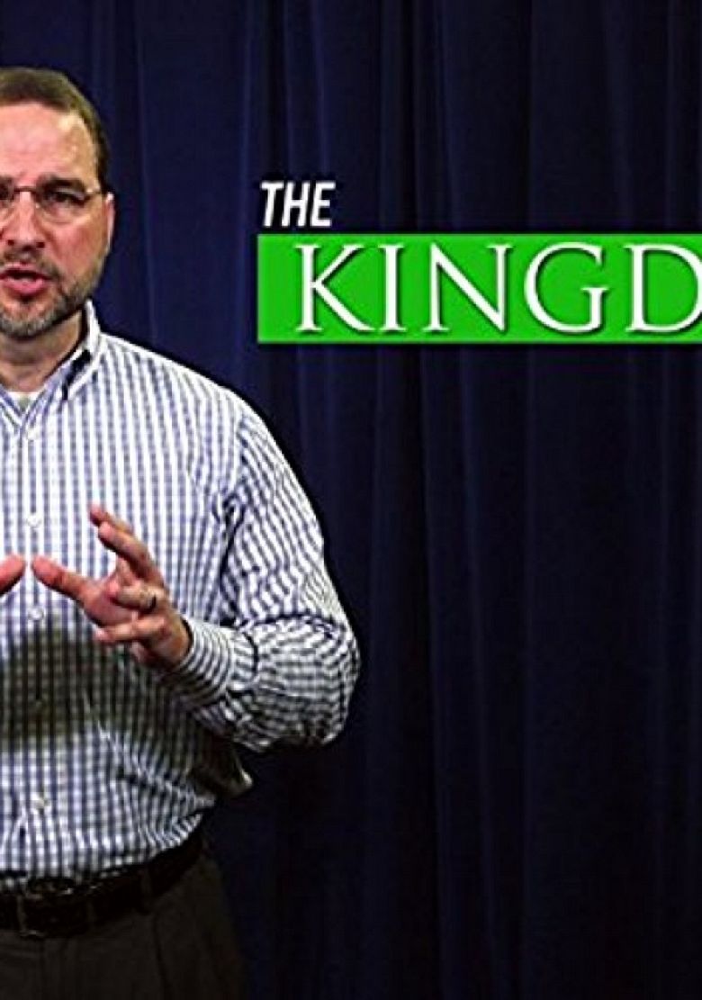 The Kingdom and End Times