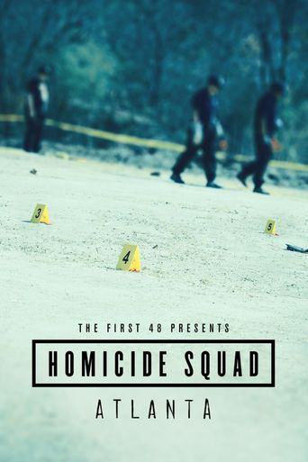  The First 48 Presents: Homicide Squad Atlanta Poster