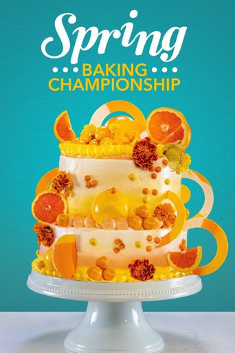  Spring Baking Championship Poster