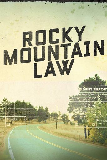  Rocky Mountain Law Poster