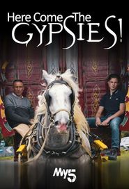  Here Come the Gypsies! Poster