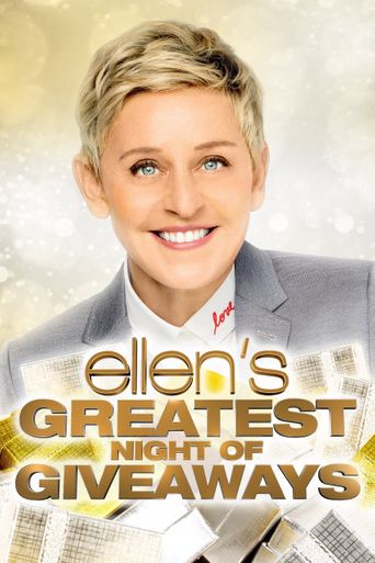  Ellen's Greatest Night of Giveaways Poster