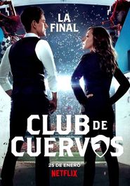 Club de Cuervos Season 4 Poster