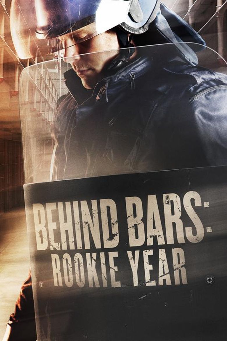 Behind Bars: Rookie Year Poster