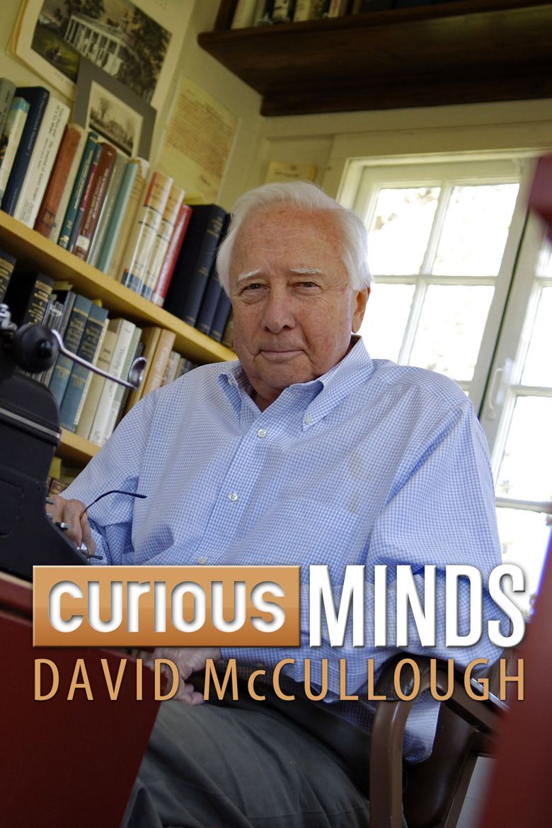 Curious Minds: David Mccullough