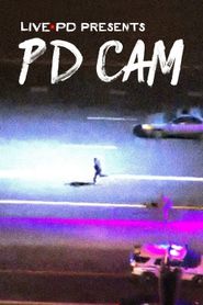  Live PD Presents PD Cam Poster